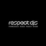 Francesco-Rossi---RESPECT-DJS-